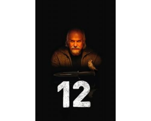 12 (фильм 2007) смотреть онлайн - ЛордФильм 12 (фильм 2007) смотреть онлайн - ЛордФильм