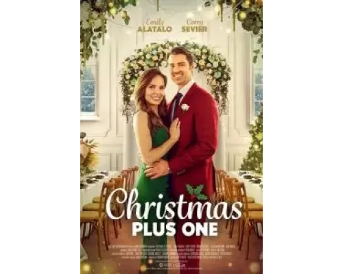 Christmas Plus One  (фильм 2022) смотреть онлайн - ЛордФильм