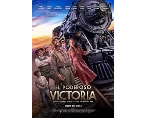 El Poderoso Victoria (фильм 2021) смотреть онлайн - ЛордФильм El Poderoso Victoria (фильм 2021) смотреть онлайн - ЛордФильм