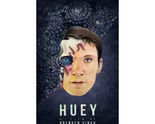 Huey (фильм 2020) смотреть онлайн - ЛордФильм Huey (фильм 2020) смотреть онлайн - ЛордФильм