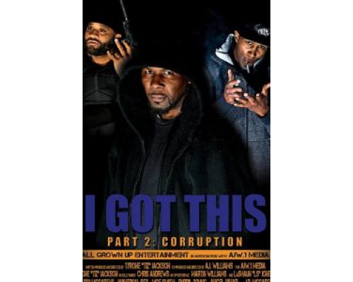 I Got This 2  (фильм 2020) смотреть онлайн - ЛордФильм