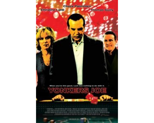 Йонкерс Джо (фильм 2008) смотреть онлайн - ЛордФильм Йонкерс Джо (фильм 2008) смотреть онлайн - ЛордФильм