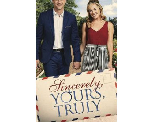 Sincerely, Yours, Truly  (фильм 2020) смотреть онлайн - ЛордФильм Sincerely, Yours, Truly  (фильм 2020) смотреть онлайн - ЛордФильм