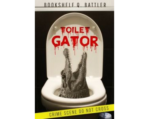 Toilet Gator  (фильм 2015) смотреть онлайн - ЛордФильм Toilet Gator  (фильм 2015) смотреть онлайн - ЛордФильм