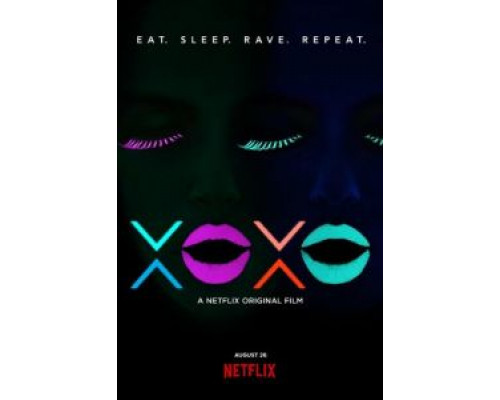 XOXO (фильм 2016) смотреть онлайн - ЛордФильм XOXO (фильм 2016) смотреть онлайн - ЛордФильм