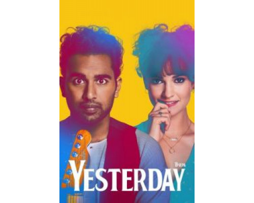 Yesterday / Вчера (фильм 2019) смотреть онлайн - ЛордФильм Yesterday / Вчера (фильм 2019) смотреть онлайн - ЛордФильм