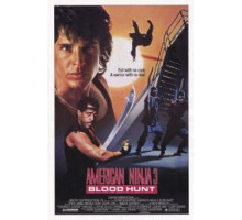 Американский ниндзя 3: Кровавая охота (1989) Американский ниндзя 3: Кровавая охота (1989)
