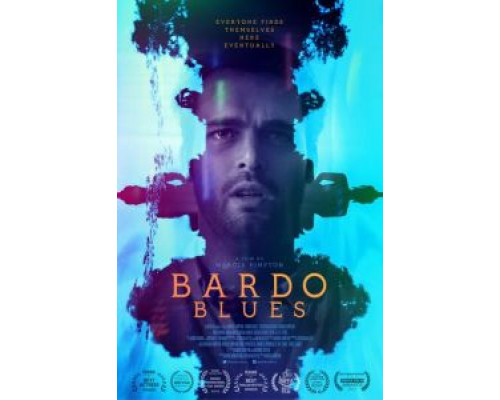 Бардо блюз (фильм 2017) смотреть онлайн - ЛордФильм Бардо блюз (фильм 2017) смотреть онлайн - ЛордФильм