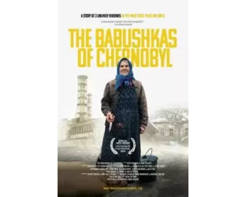 Чернобыльские бабушки  (фильм 2015) смотреть онлайн - ЛордФильм