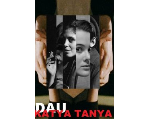 ДАУ. Катя Таня (фильм 2020) смотреть онлайн - ЛордФильм ДАУ. Катя Таня (фильм 2020) смотреть онлайн - ЛордФильм