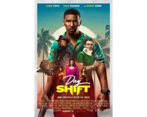   Дневная смена  (фильм 2022) смотреть онлайн - ЛордФильм