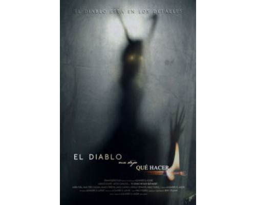   Дьявол сказал мне, что делать El diablo me dijo qué hacer  (фильм 2019) смотреть онлайн - ЛордФильм