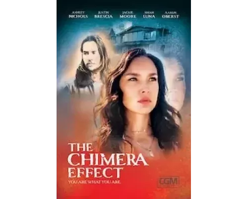 Эффект химеры  (фильм 2022) смотреть онлайн - ЛордФильм