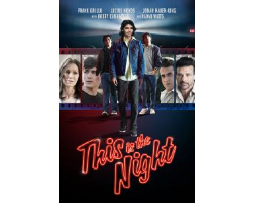 Этой ночью  (фильм 2021) смотреть онлайн - ЛордФильм   Этой ночью  (фильм 2021) смотреть онлайн - ЛордФильм