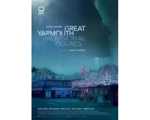 Грейт-Ярмут: предварительные данные  (фильм 2022) смотреть онлайн - ЛордФильм