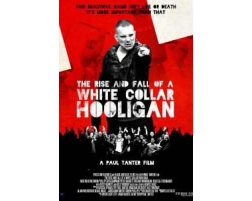 Хулиган с белым воротничком  (фильм 2012) смотреть онлайн - ЛордФильм   Хулиган с белым воротничком  (фильм 2012) смотреть онлайн - ЛордФильм