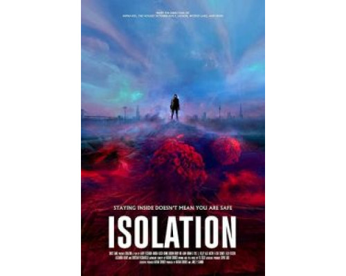 Изоляция (фильм 2021) смотреть онлайн - ЛордФильм Изоляция (фильм 2021) смотреть онлайн - ЛордФильм