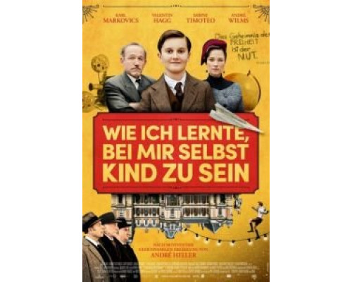 Как я научился быть ребёнком (фильм 2019) смотреть онлайн - ЛордФильм Как я научился быть ребёнком (фильм 2019) смотреть онлайн - ЛордФильм