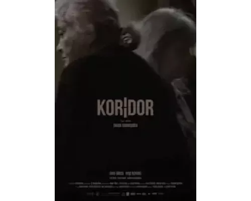 Коридор  (фильм 2021) смотреть онлайн - ЛордФильм