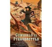 Ковбойши против птеродактилей (2021)
