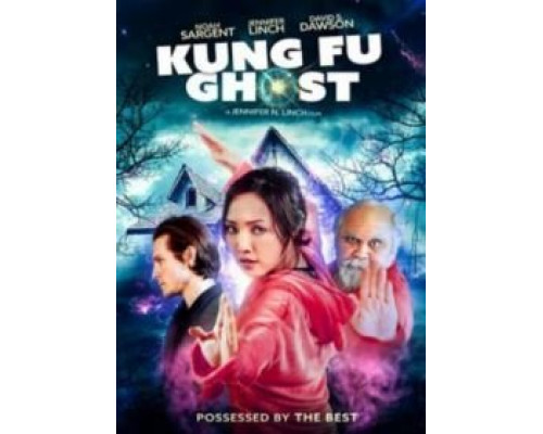 Кунг-фу призрак  (фильм 2022) смотреть онлайн - ЛордФильм