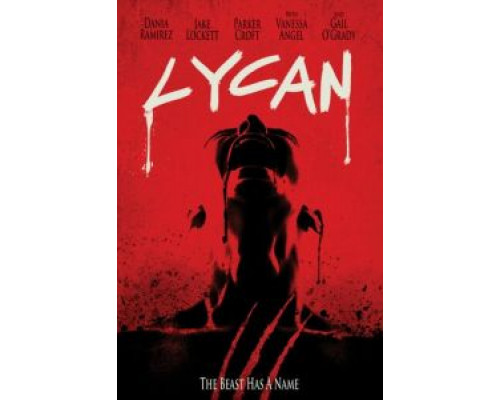 Ликан  (фильм 2017) смотреть онлайн - ЛордФильм