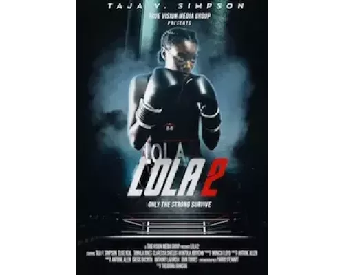 Лола 2  (фильм 2022) смотреть онлайн - ЛордФильм