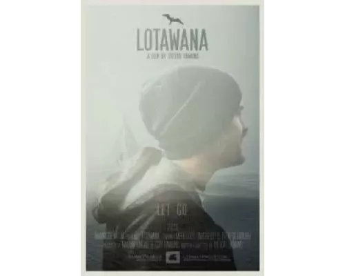 Лотавана  (фильм 2018) смотреть онлайн - ЛордФильм