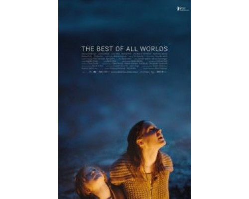 Лучший из миров (фильм 2017) смотреть онлайн - ЛордФильм Лучший из миров (фильм 2017) смотреть онлайн - ЛордФильм
