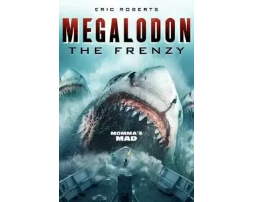 Мегалодон: Безумие  (фильм 2023) смотреть онлайн - ЛордФильм