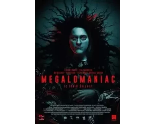   Мегаломан  (фильм 2022) смотреть онлайн - ЛордФильм