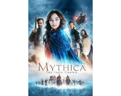   Мифика: Стальная корона  (фильм 2016) смотреть онлайн - ЛордФильм