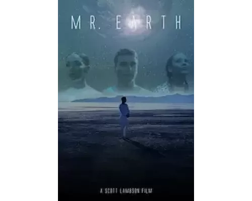 Мистер землянин (фильм 2022) смотреть онлайн - ЛордФильм Мистер землянин (фильм 2022) смотреть онлайн - ЛордФильм