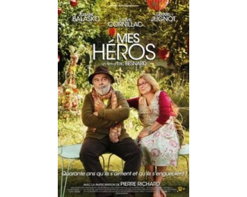 Мои герои (фильм 2012) смотреть онлайн - ЛордФильм Мои герои (фильм 2012) смотреть онлайн - ЛордФильм