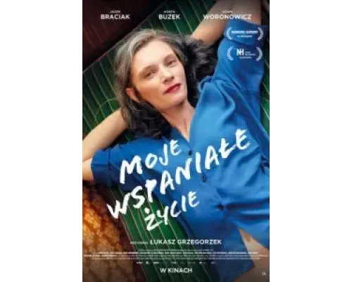   Моя чудесная жизнь  (фильм 2021) смотреть онлайн - ЛордФильм
