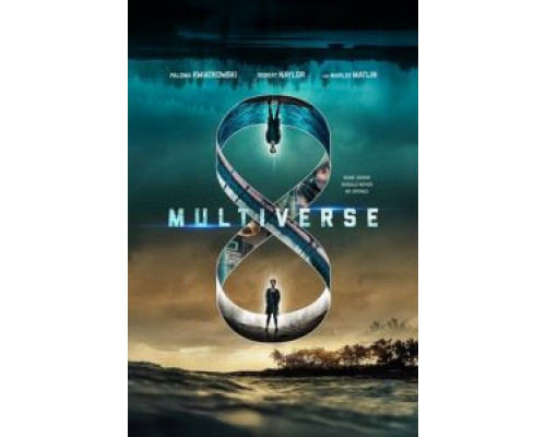   Мультивселенная  (фильм 2021) смотреть онлайн - ЛордФильм
