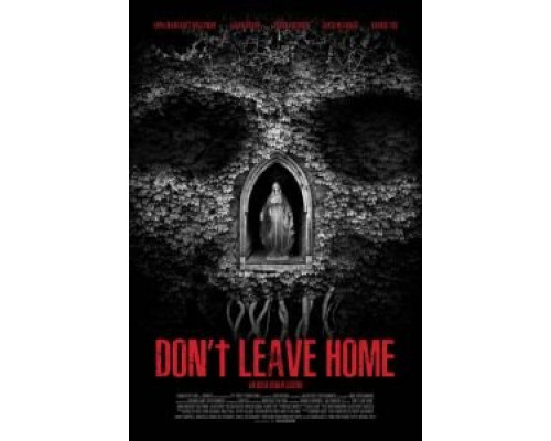 Не выходи из дома (фильм 2018) смотреть онлайн - ЛордФильм Не выходи из дома (фильм 2018) смотреть онлайн - ЛордФильм