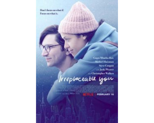   Незаменимый ты  (фильм 2018) смотреть онлайн - ЛордФильм