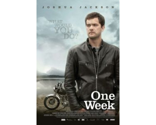 Одна неделя (фильм 2008) смотреть онлайн - ЛордФильм Одна неделя (фильм 2008) смотреть онлайн - ЛордФильм