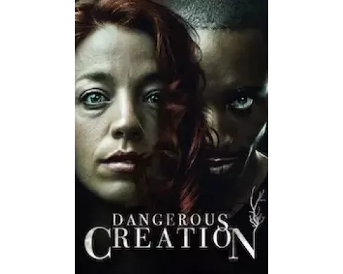 Опасное создание  (фильм 2021) смотреть онлайн - ЛордФильм