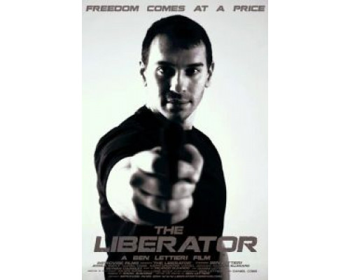 Освободитель  (фильм 2017) смотреть онлайн - ЛордФильм