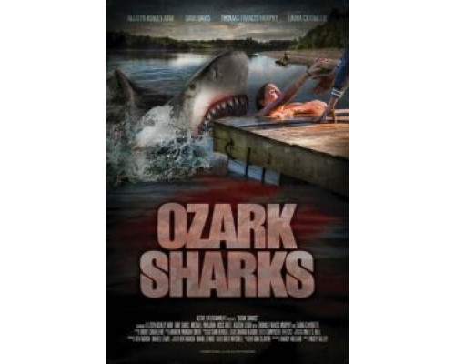 Озаркские акулы (фильм 2016) смотреть онлайн - ЛордФильм Озаркские акулы (фильм 2016) смотреть онлайн - ЛордФильм