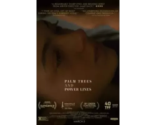 Пальмы и линии электропередач (фильм 2022) смотреть онлайн - ЛордФильм Пальмы и линии электропередач (фильм 2022) смотреть онлайн - ЛордФильм