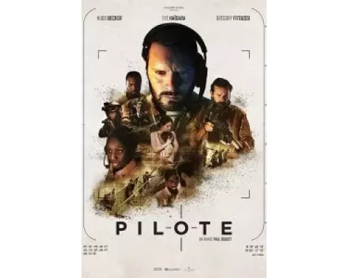   Пилот  (фильм 2022) смотреть онлайн - ЛордФильм