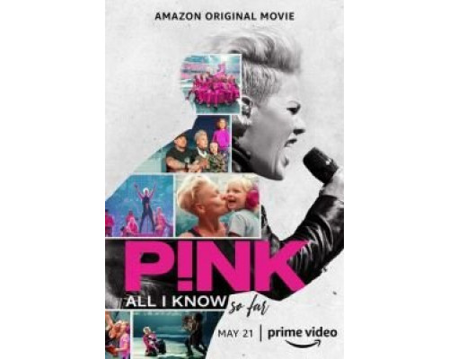 Пинк: Всё, что я знаю на данный момент  (фильм 2021) смотреть онлайн - ЛордФильм   Пинк: Всё, что я знаю на данный момент  (фильм 2021) смотреть онлайн - ЛордФильм