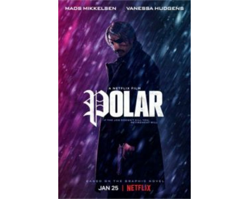 Полярный (фильм 2019) смотреть онлайн - ЛордФильм Полярный (фильм 2019) смотреть онлайн - ЛордФильм