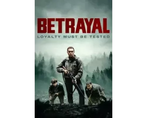Предательство  (фильм 2024) смотреть онлайн - ЛордФильм