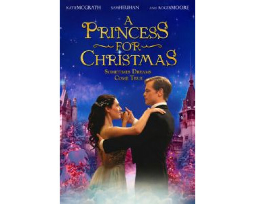 Принцесса на Рождество (фильм 2011) смотреть онлайн - ЛордФильм Принцесса на Рождество (фильм 2011) смотреть онлайн - ЛордФильм