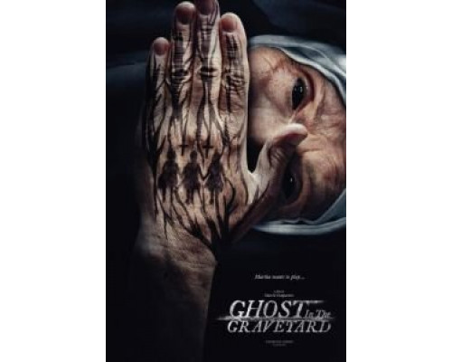 Призрак на кладбище (фильм 2019) смотреть онлайн - ЛордФильм Призрак на кладбище (фильм 2019) смотреть онлайн - ЛордФильм