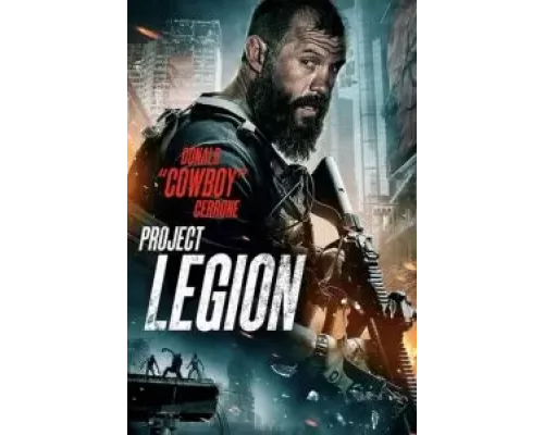   Проект «Легион»  (фильм 2022) смотреть онлайн - ЛордФильм